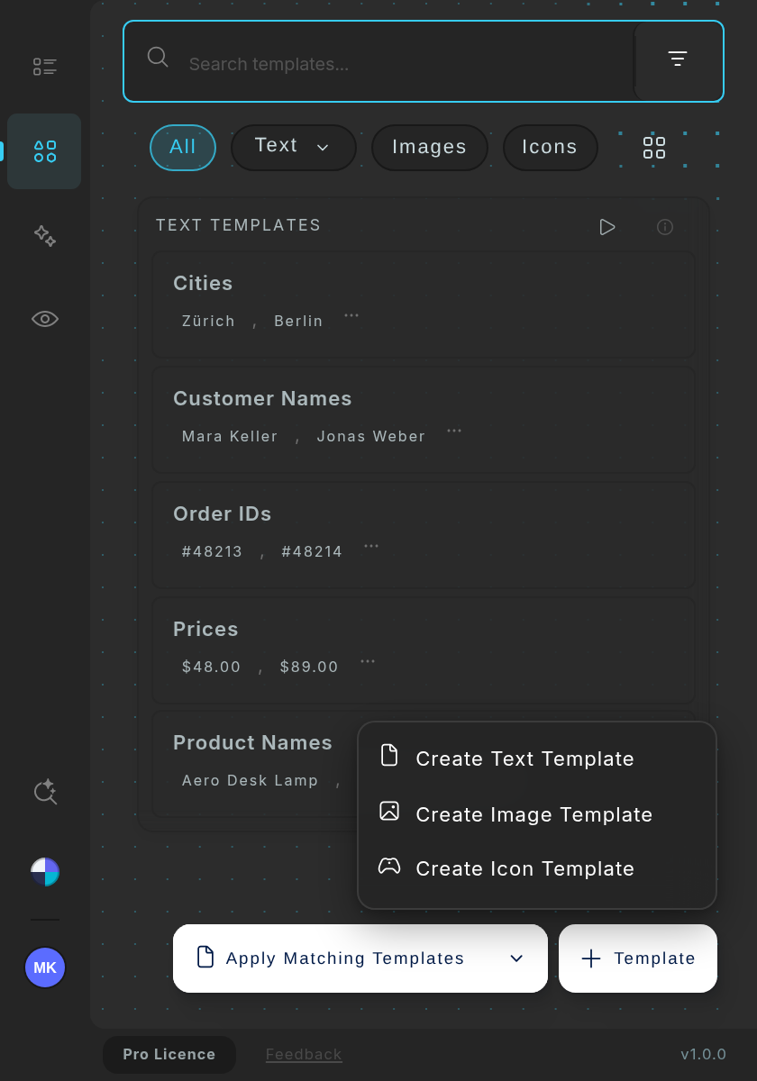 The + Template menu open: Create Text Template, Create Image Template and Create Icon Template.