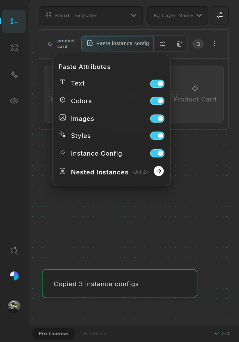 The Paste Attributes panel: Text, Colors, Images, Styles and Instance Config switches, and the Nested Instances row.