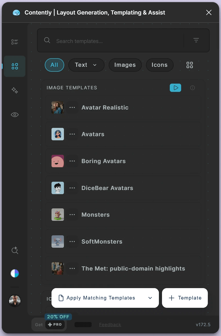The Templates view filtered to Images: Avatar Realistic, Boring Avatars, DiceBear, Monsters, SoftMonsters and The Met.