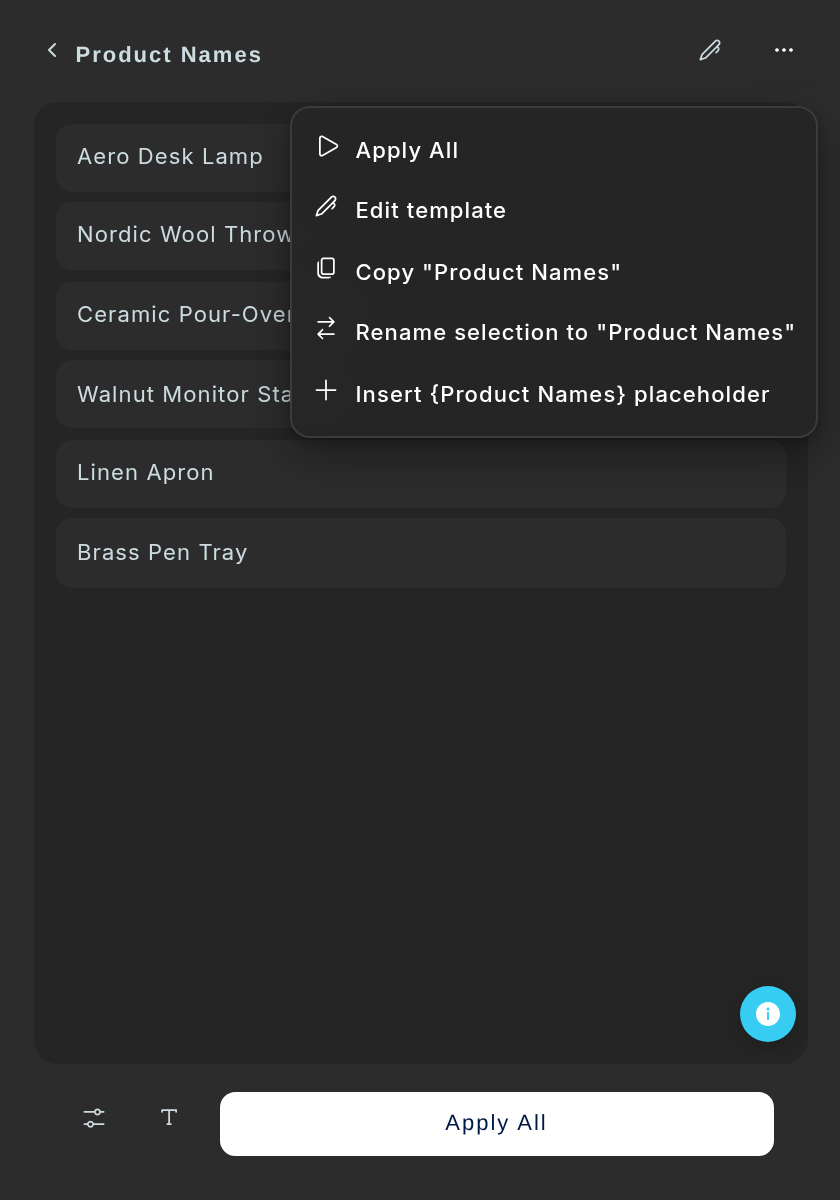 A template's Template actions menu: Apply All, Edit template, Copy, Rename selection to, and Insert placeholder.